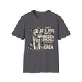 Site Dog T-Shirt — "The Site Dog Knows the Smoko Schedule" Construction & Trades Tee